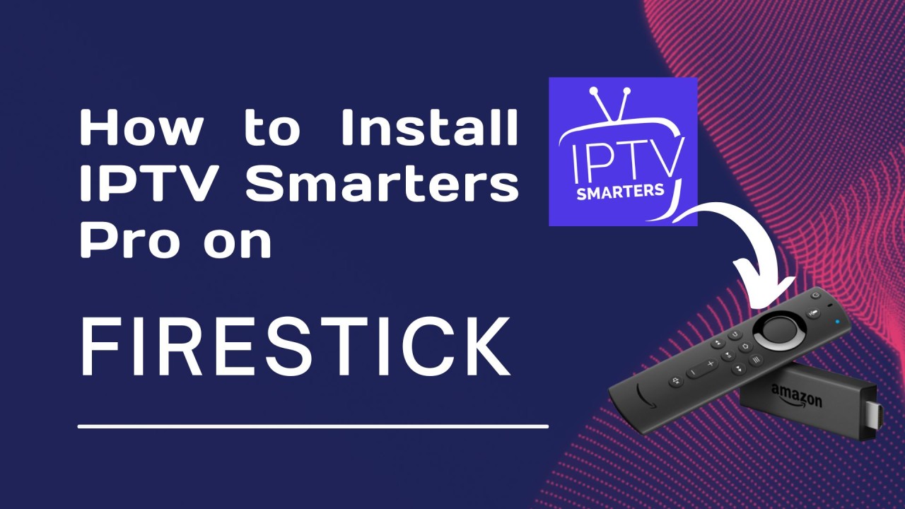 setup IPTV Smarters