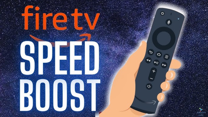 How to Speed Boost Firestick